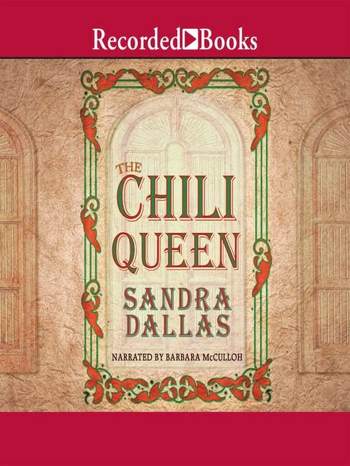 Title details for Chili Queen by Sandra Dallas - Wait list